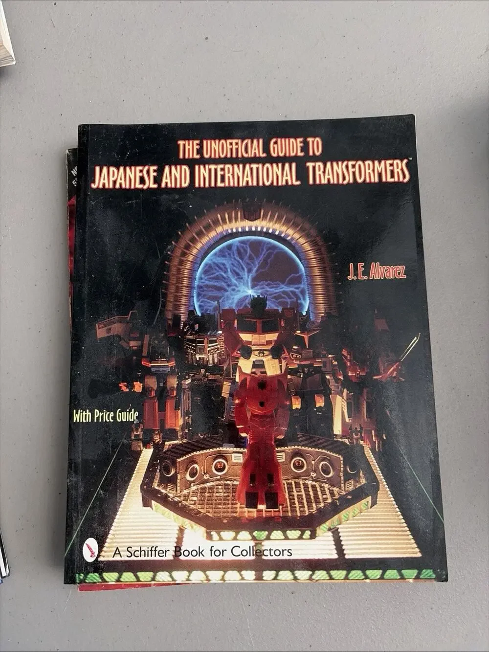 The Unofficial Guide To Japanese And International Transformers S/C Book (2001)